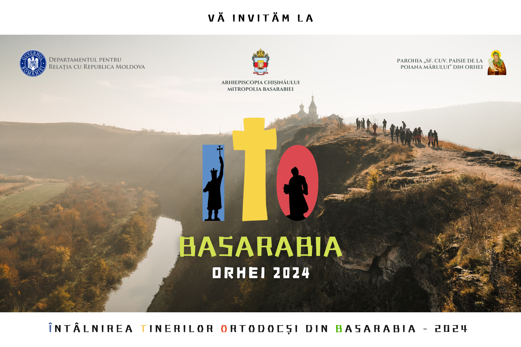 Invitație: Întâlnirea Tinerilor Ortodocși din Basarabia și România – ITO Basarabia (Orhei 2024)