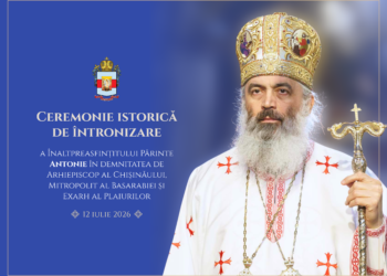 Comunicat: Mitropolia Basarabiei invită clerul și credincioșii din Basarabia la evenimentul istoric de întronizare a ÎPS Antonie ca Arhiepiscop al Chișinăului, Mitropolit al Basarabiei și Exarh al Plaiurilor
