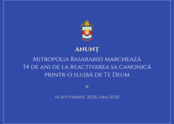 ANUNȚ: Mitropolia Basarabiei marchează 34 de ani de la reactivarea sa canonică printr-o slujbă de Te Deum